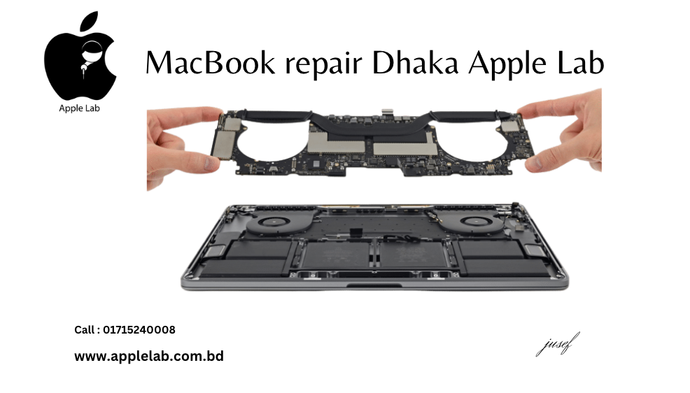 MacBook repair Dhaka Apple Lab