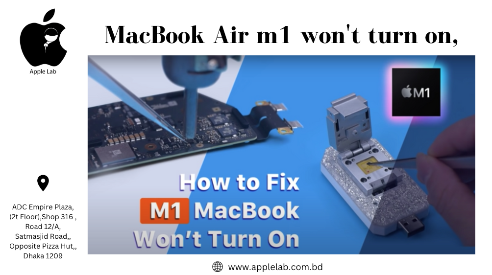 MacBook Air m1 won’t turn on,