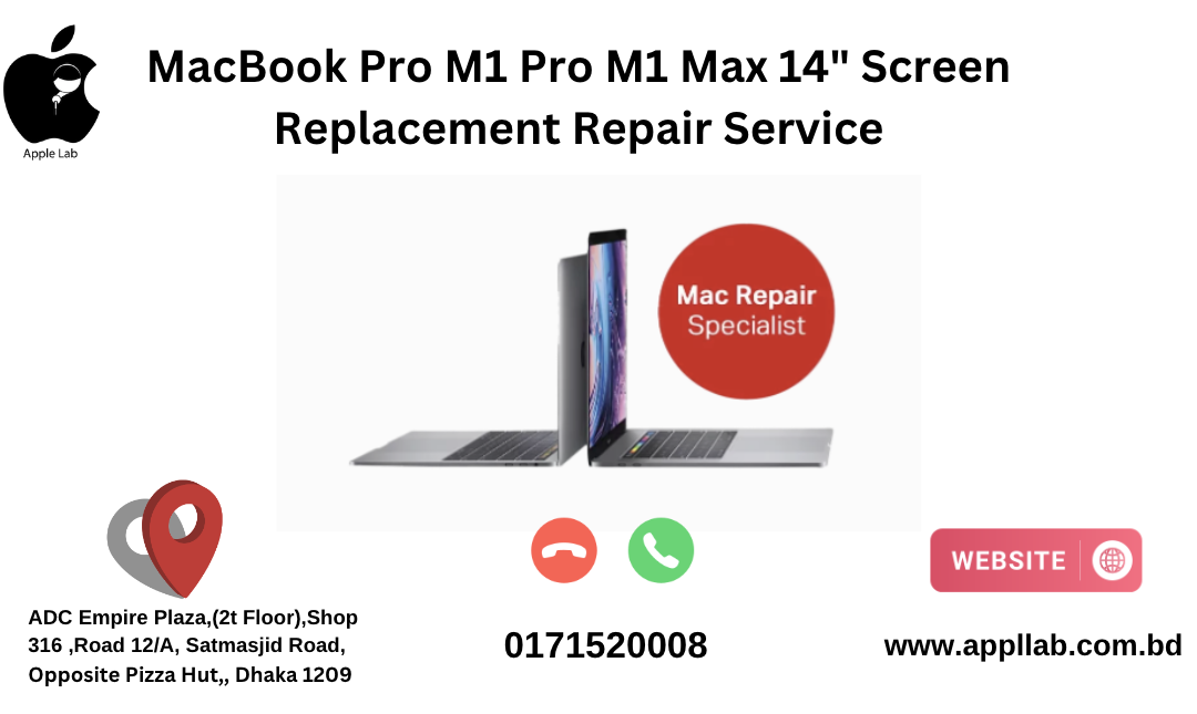 MacBook Pro M1 Pro M1 Max 14″ Screen Replacement Repair Service