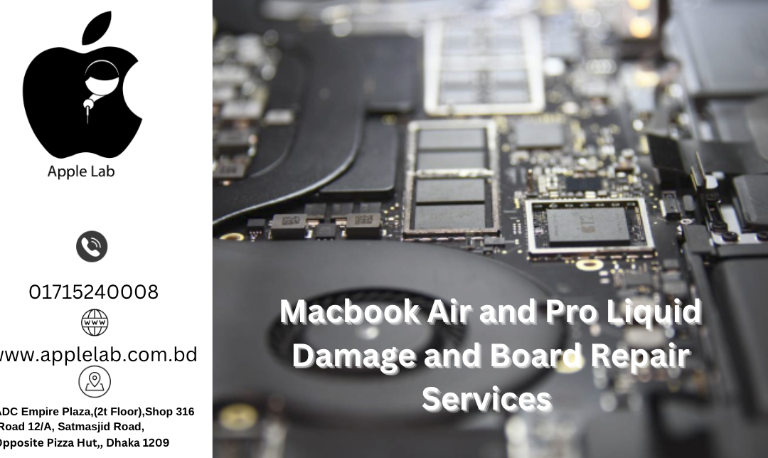 Macbook Air and Pro Liquid Damage and Board Repair Services